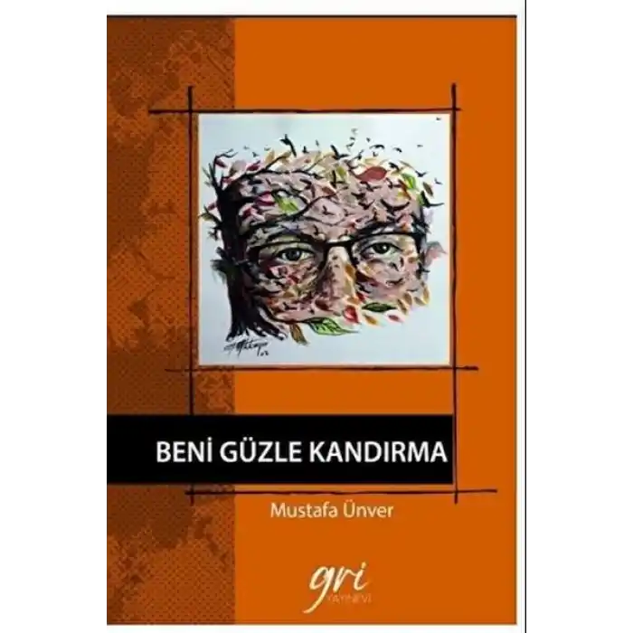 Beni Güzle Kandırma