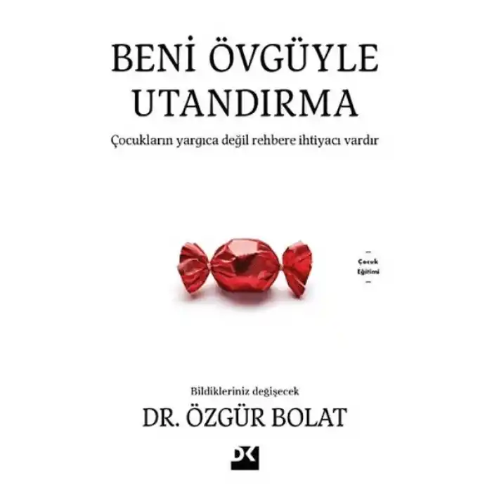 Beni Övgüyle Utandırma
