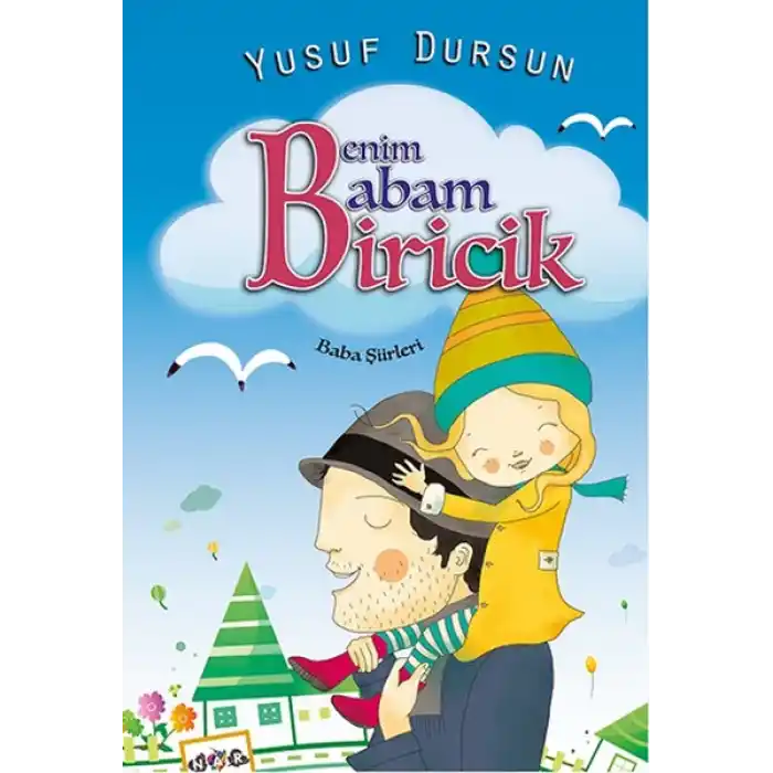 Benim Babam Biricik