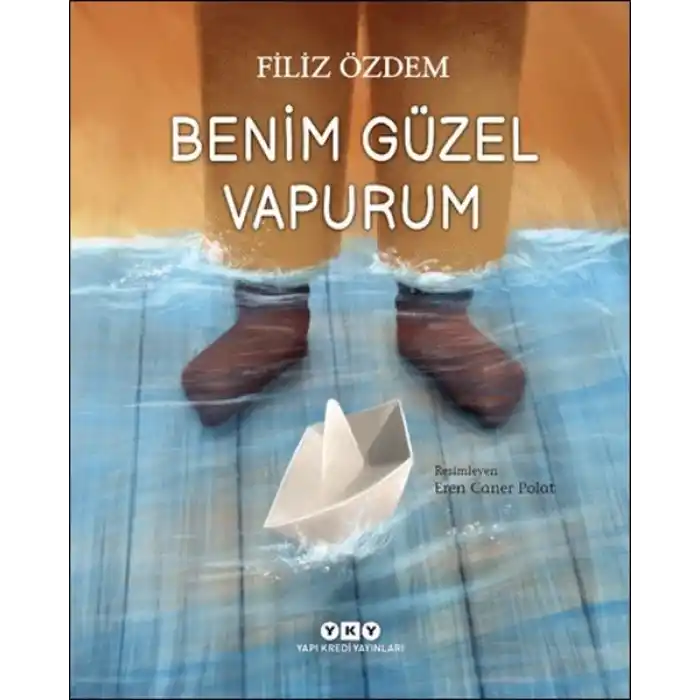 Benim Güzel Vapurum