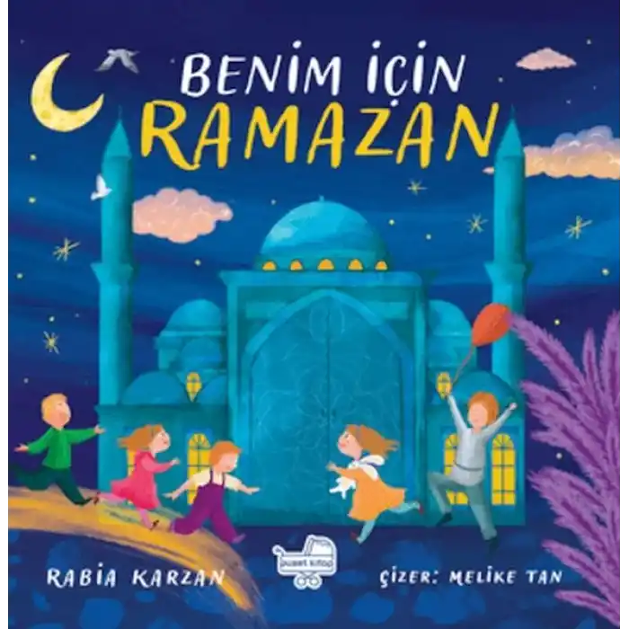 Benim İçin Ramazan (Pencereli Kitap)