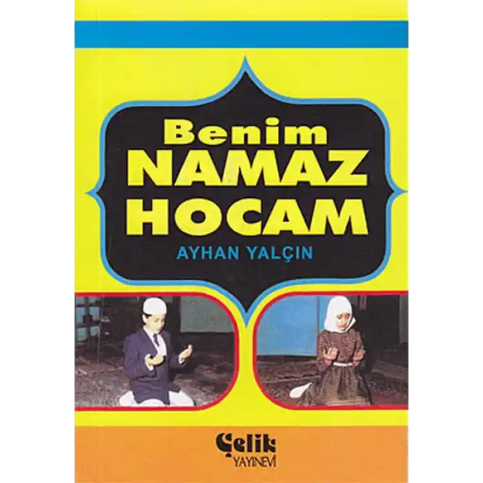 Benim Namaz Hocam (Cep Boy)
