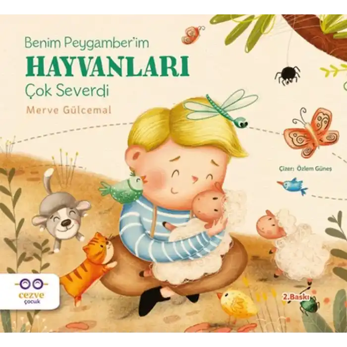 Benim Peygamber’im Hayvanları Çok Severdi