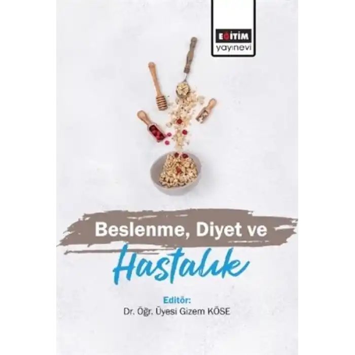 Beslenme Diyet ve Hastalık