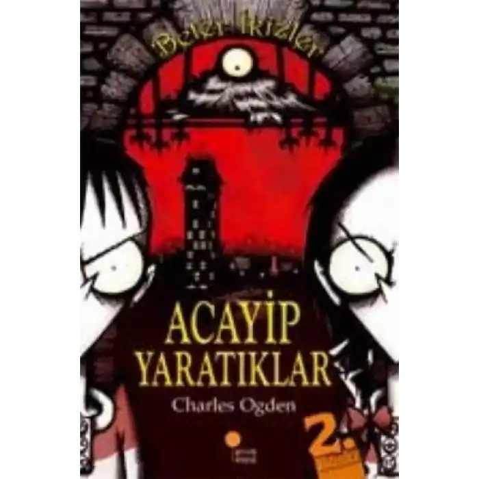 Beter İkizler - Acayip Yaratıklar