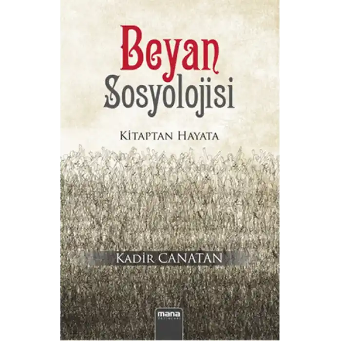 Beyan Sosyolojisi  Kitaptan Hayata