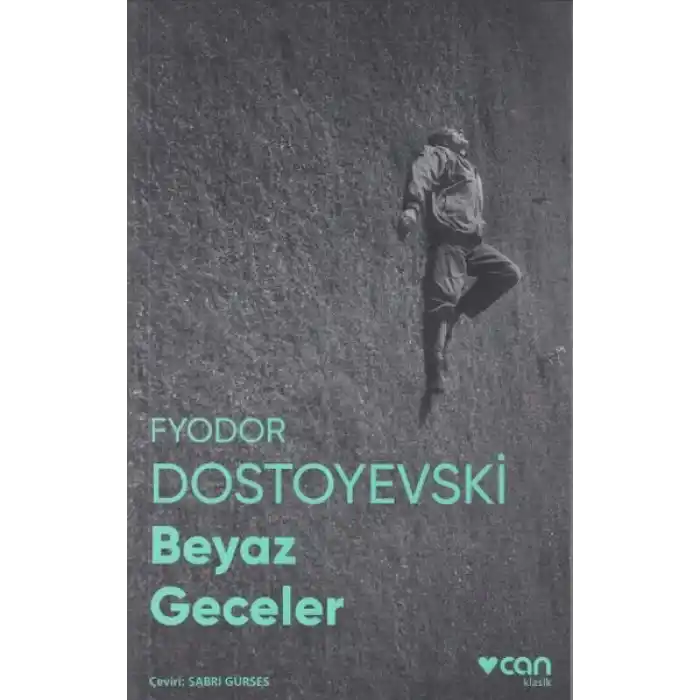 Beyaz Geceler (Fotoğraflı Klasikler)