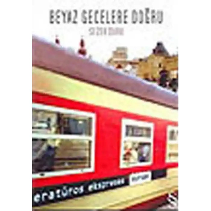 Beyaz Gecelere Doğru