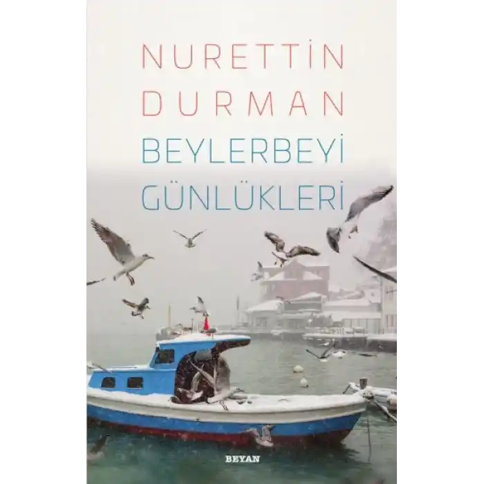 Beylerbeyi Günlükleri