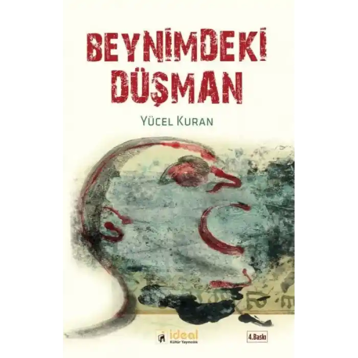 Beynimdeki Düşman
