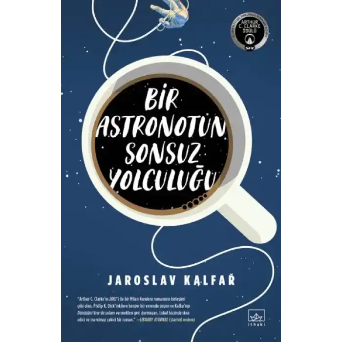 Bir Astronotun Sonsuz Yolculuğu