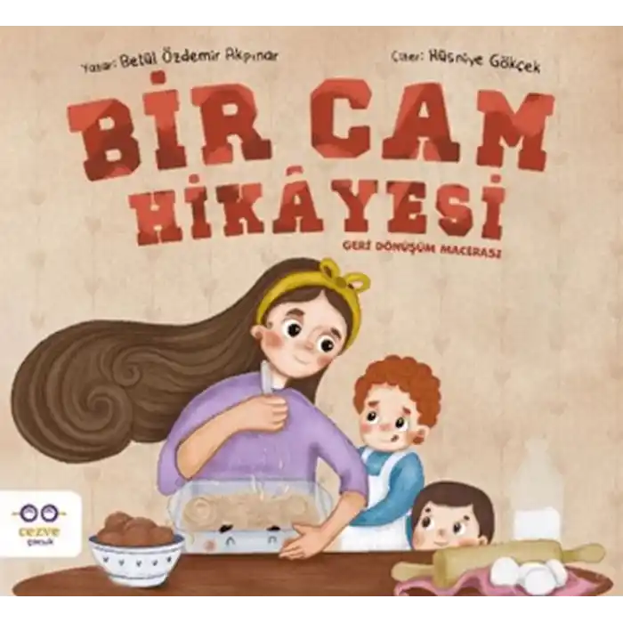 Bir Cam Hikayesi – Geri Dönüşüm Macerası
