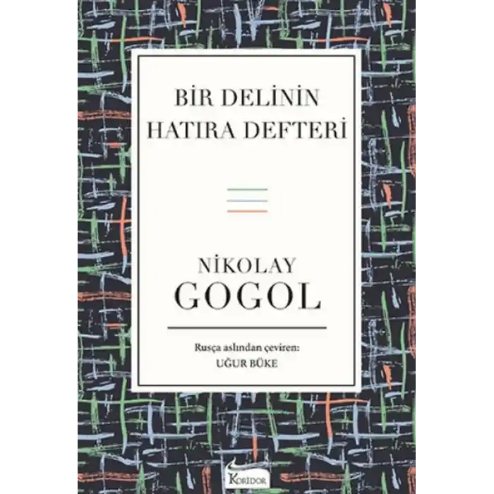 Bir Delinin Hatıra Defteri (Bez Ciltli)