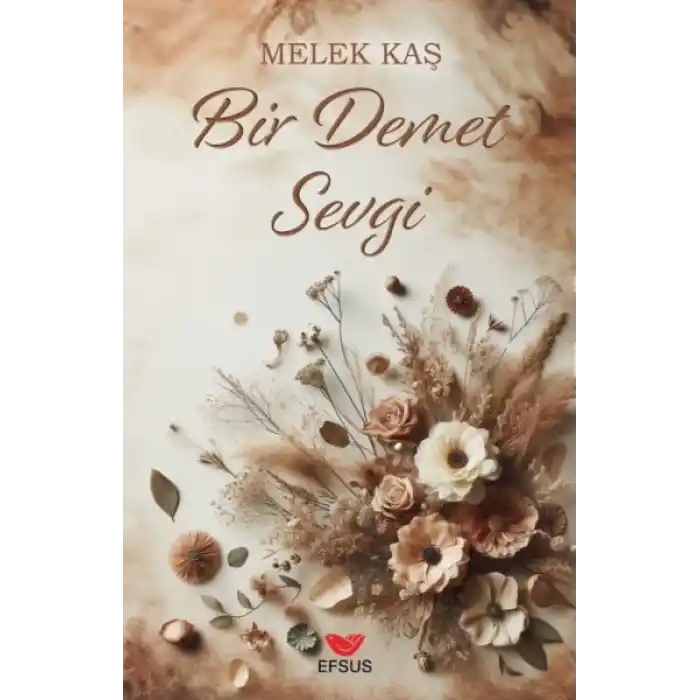 Bir Demet Sevgi