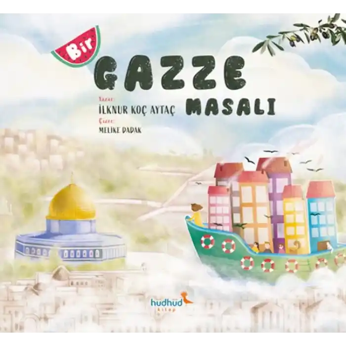 Bir Gazze Masalı