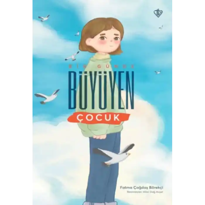 Bir Günde Büyüyen Çocuk