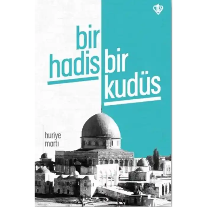 Bir Hadis Bir Kudüs