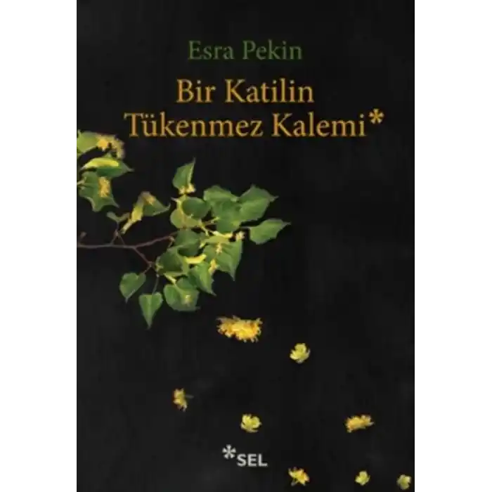 Bir Katilin Tükenmez Kalemi