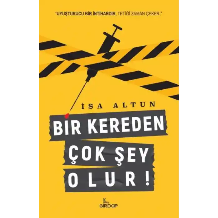 Bir Kereden Çok Şey Olur