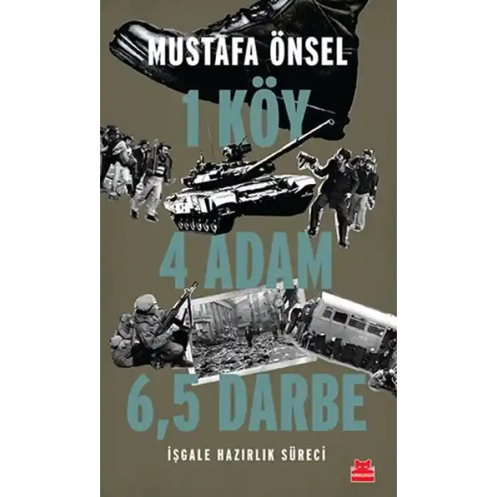 Bir Köy Dört Adam Atı Buçuk Darbe