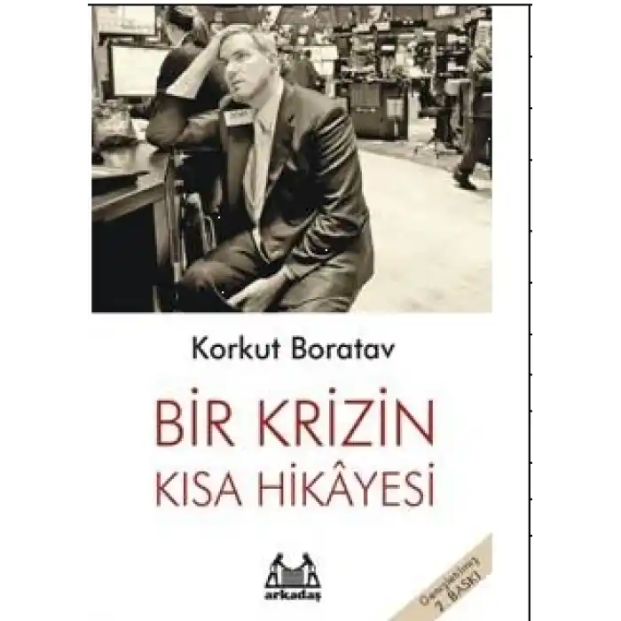 Bir Krizin Kısa Hikayesi