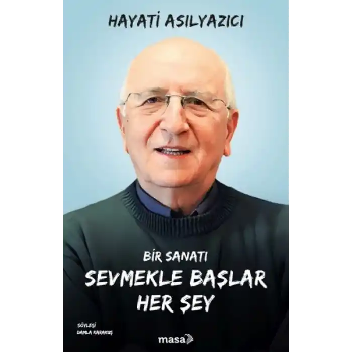 Bir Sanatı Sevmekle Başlar Her Şey