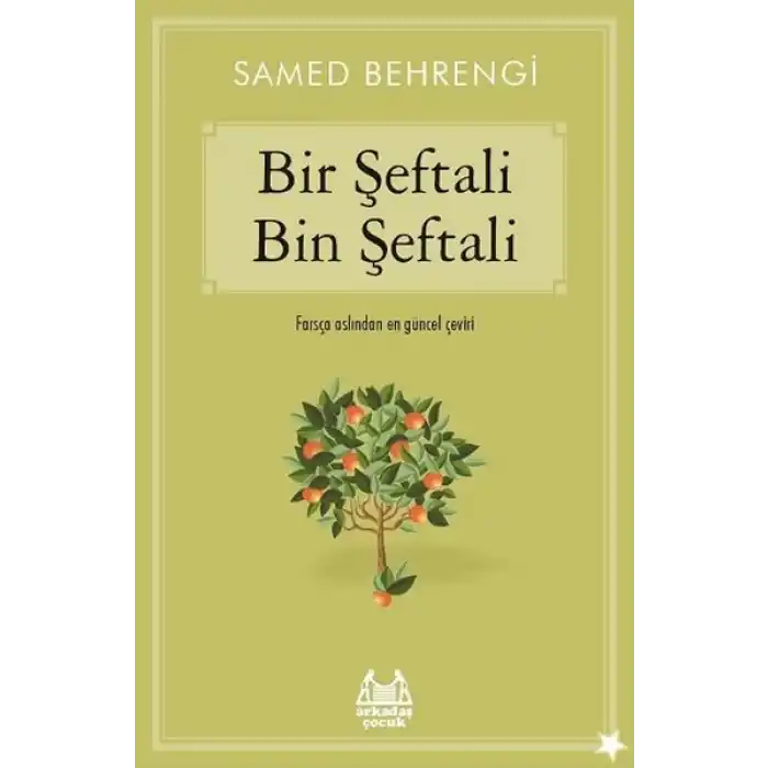 Bir Şeftali Bin Şeftali