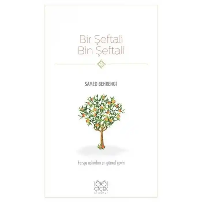 Bir Şeftali Bin Şeftali