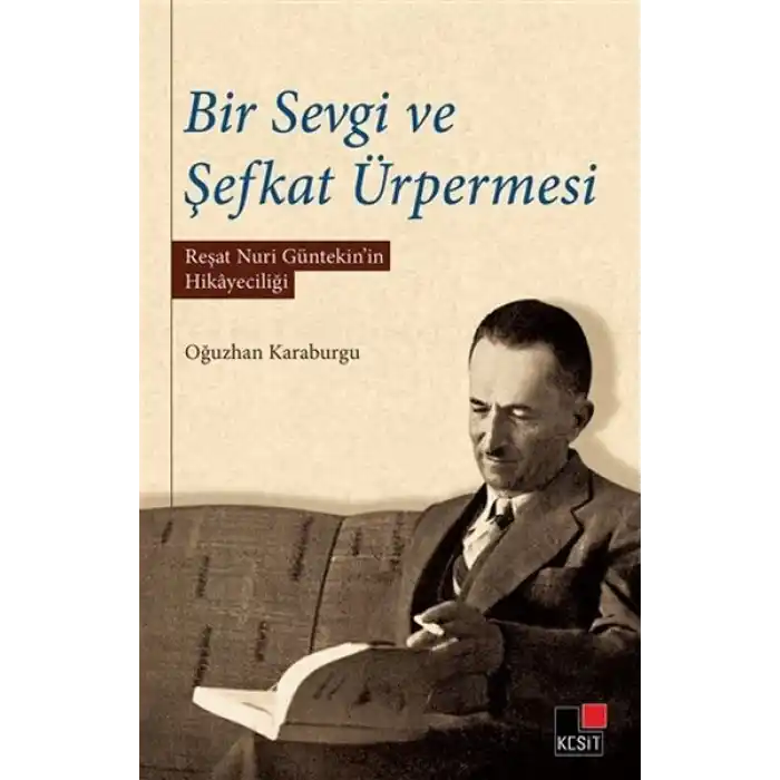 Bir Sevgi ve Şefkat Ürpermesi