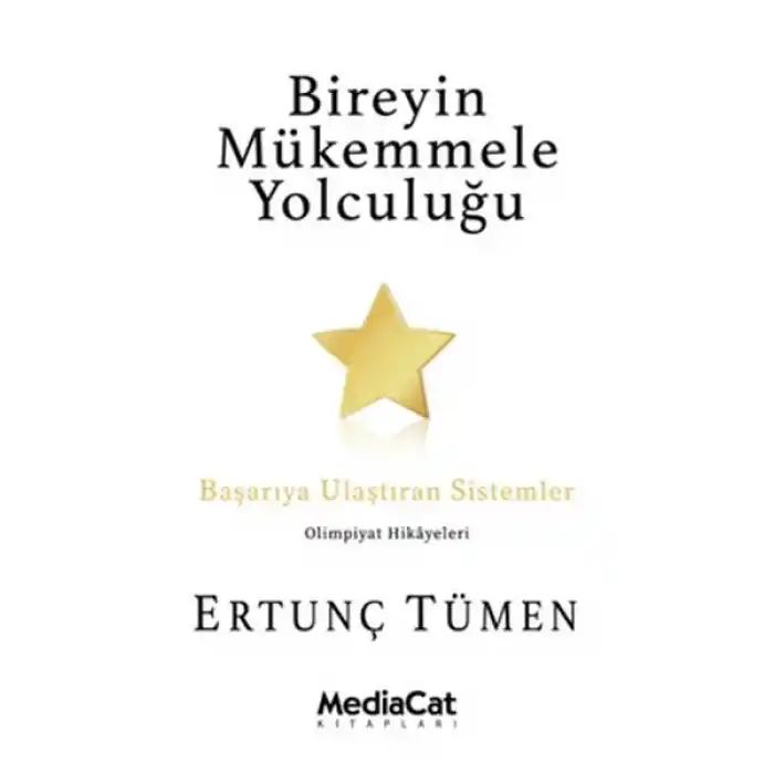 Bireyin Mükemmele Yolculuğu