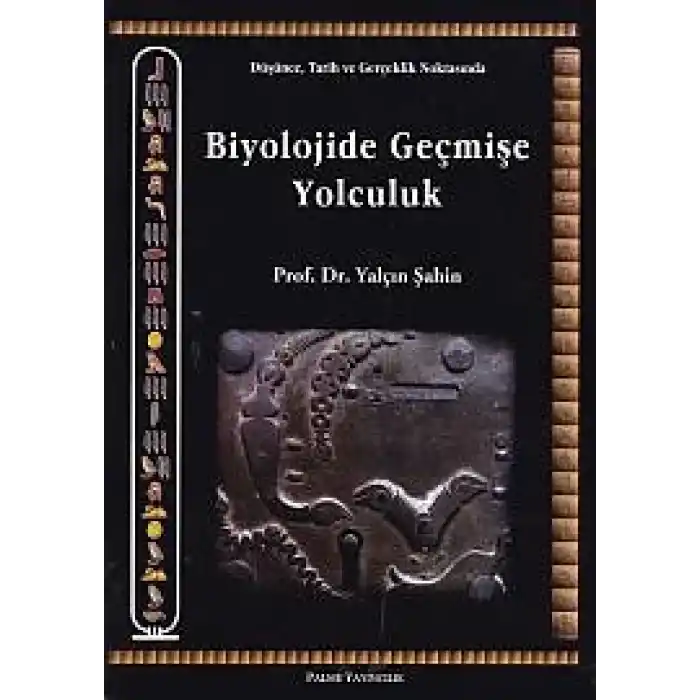 Biyolojide Geçmişe Yolculuk