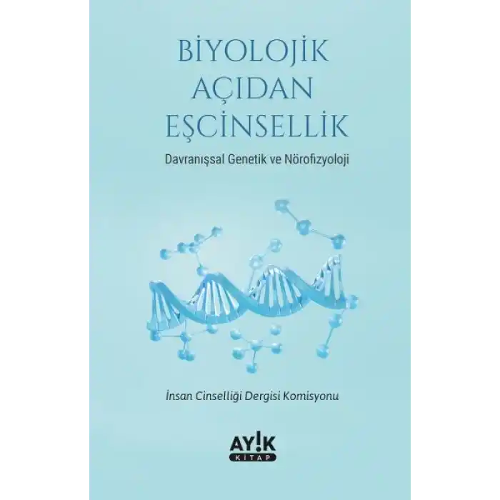 Biyolojik Açıdan Eşcinsellik