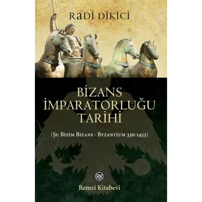 Bizans İmparatorluğu Tarihi