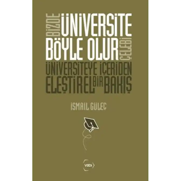 Bizde Üniversite Böyle Olur Çelebi