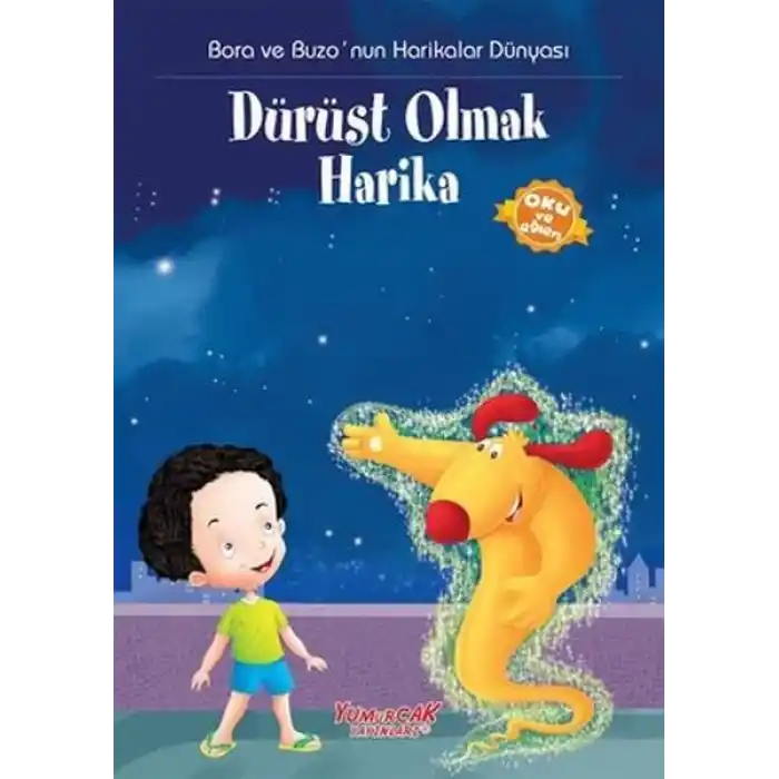 Bora Ve Buzo Dürüst Olmak Harika