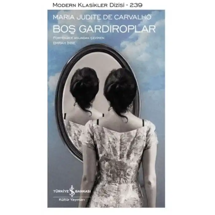 Boş Gardıroplar - Modern Klasikler Dizisi (Ciltli)