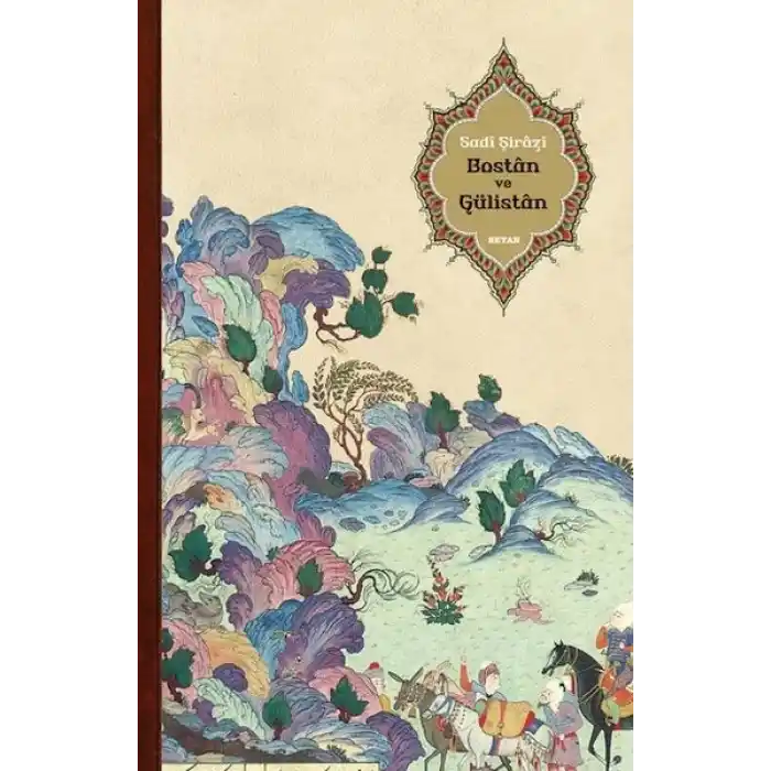 Bostan ve Gülistan