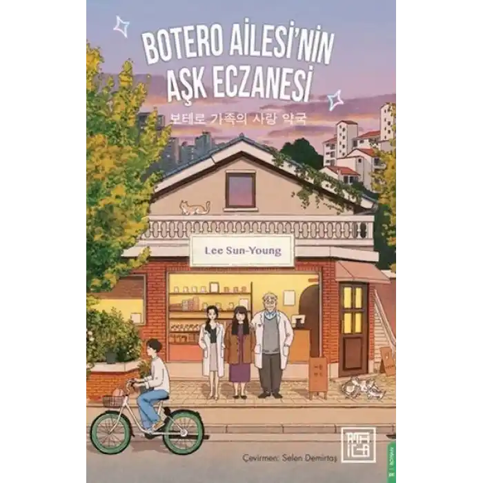 Botero Ailesinin Aşk Eczanesi