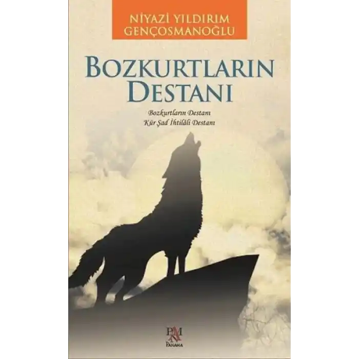 Bozkurtların Destanı