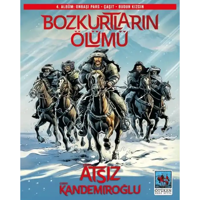 Bozkurtların Ölümü 4. Albüm