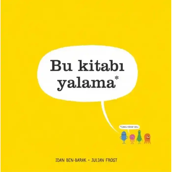Bu Kitabı Yalama (Ciltli)