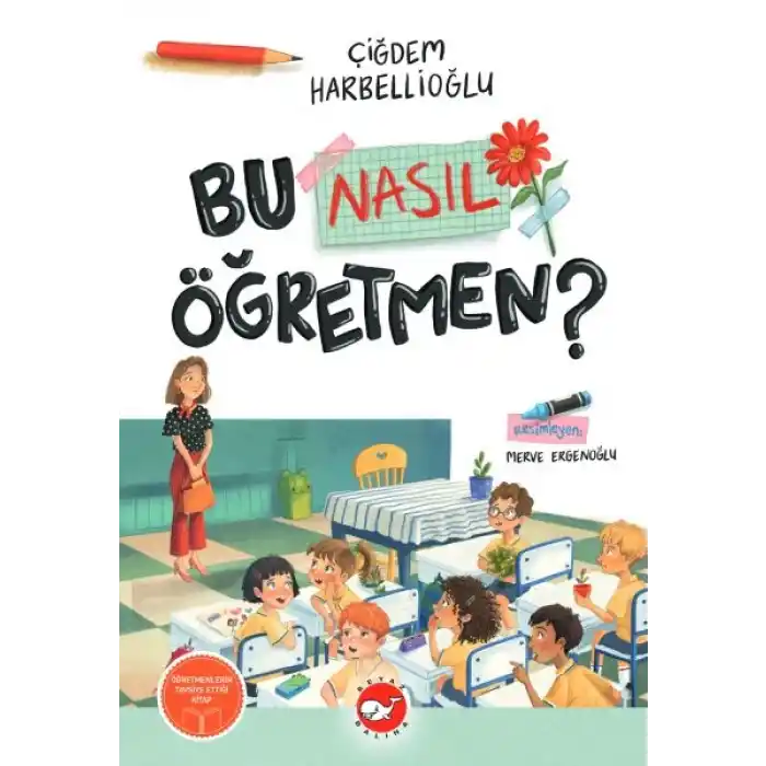 Bu Nasıl Öğretmen