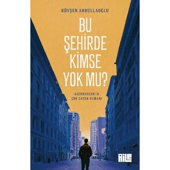 Bu Şehirde Kimse Yok mu?