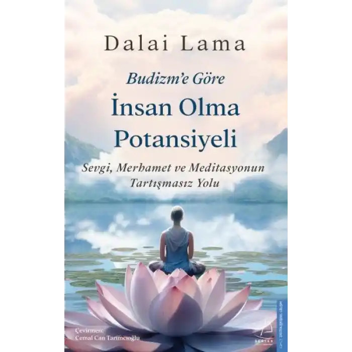 Budizm’e Göre İnsan Olma Potansiyeli