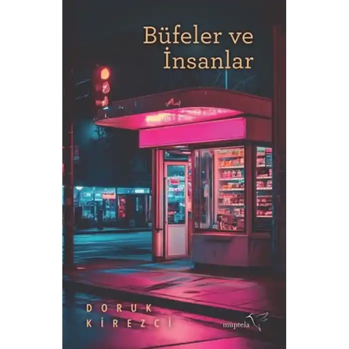 Büfeler ve İnsanlar