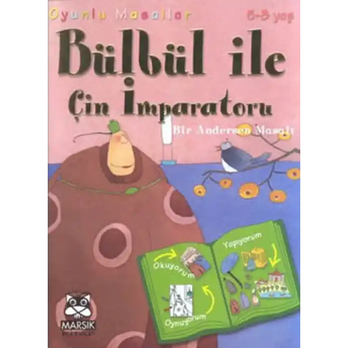 Bülbül ile Çin İmparatoru (Bir Andersen Masalı)