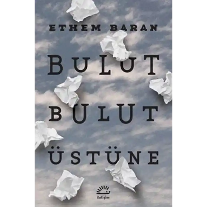 Bulut Bulut Üstüne