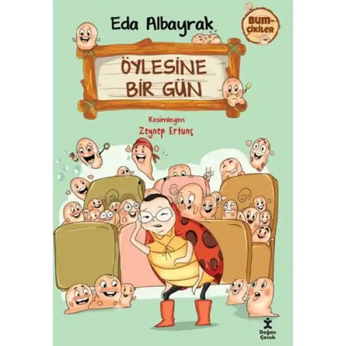 Bumçikiler 2 - Öylesine Bir Gün