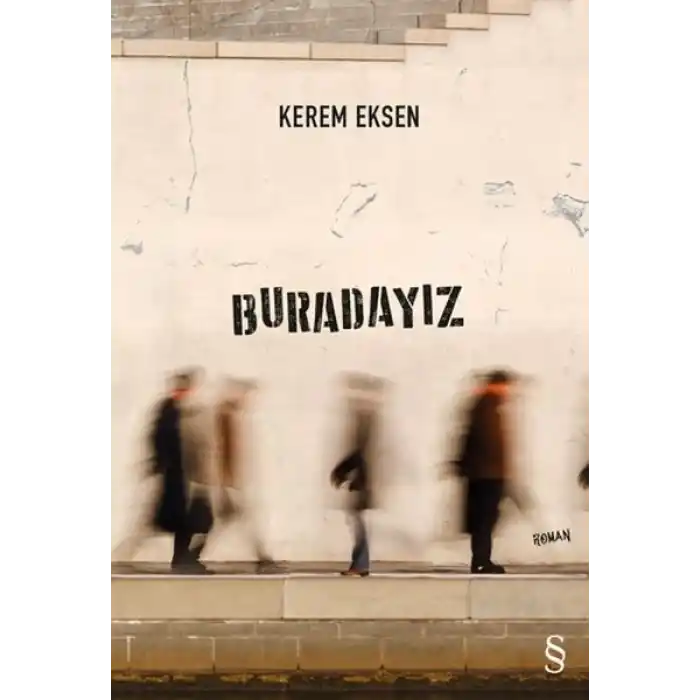 Buradayız