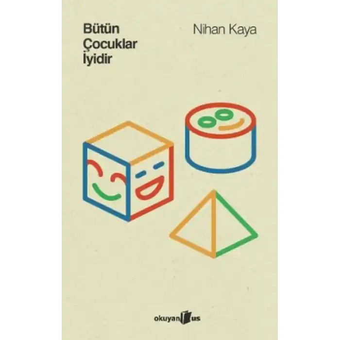 Bütün Çocuklar İyidir